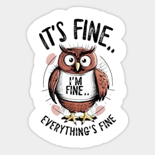 Owlivia: I'm Fine Sticker